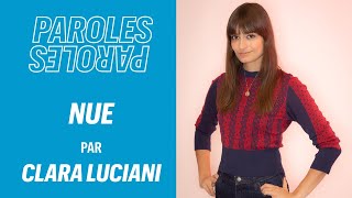 Clara Luciani explique les paroles de « Nue »