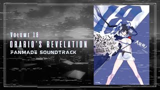 Danmachi Vol 18 Soundtrack Concept: Orario's Revelation / ダンまち OST