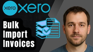 Xero Invoices: How to Bulk Import Invoices into Xero (2025 Tutorial)