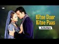 Kitne Door Kitne Paas (2002) | Fardeen Khan | Amrita Arora | Romantic Hits
