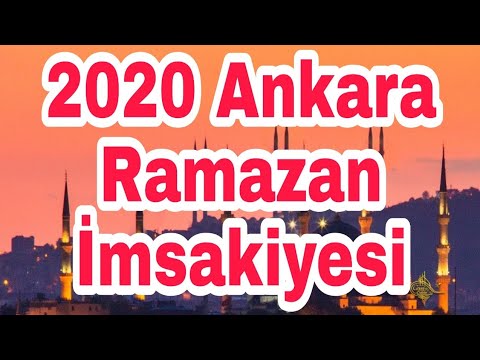 2020 Ankara Ramazan İmsakiyesi (Kaynak: Diyanet İşleri)