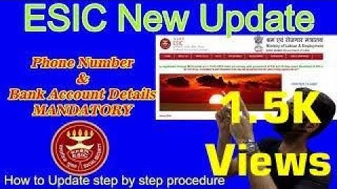 🔴|| How to Update Phone & Bank Details in ESIC,  New update Phone number & Bank Details Mandatory ||