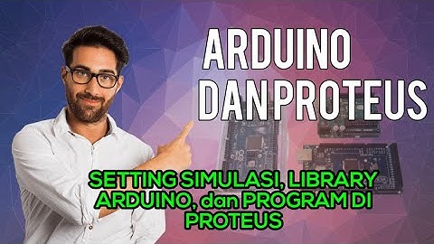 Arduino dan Proteus