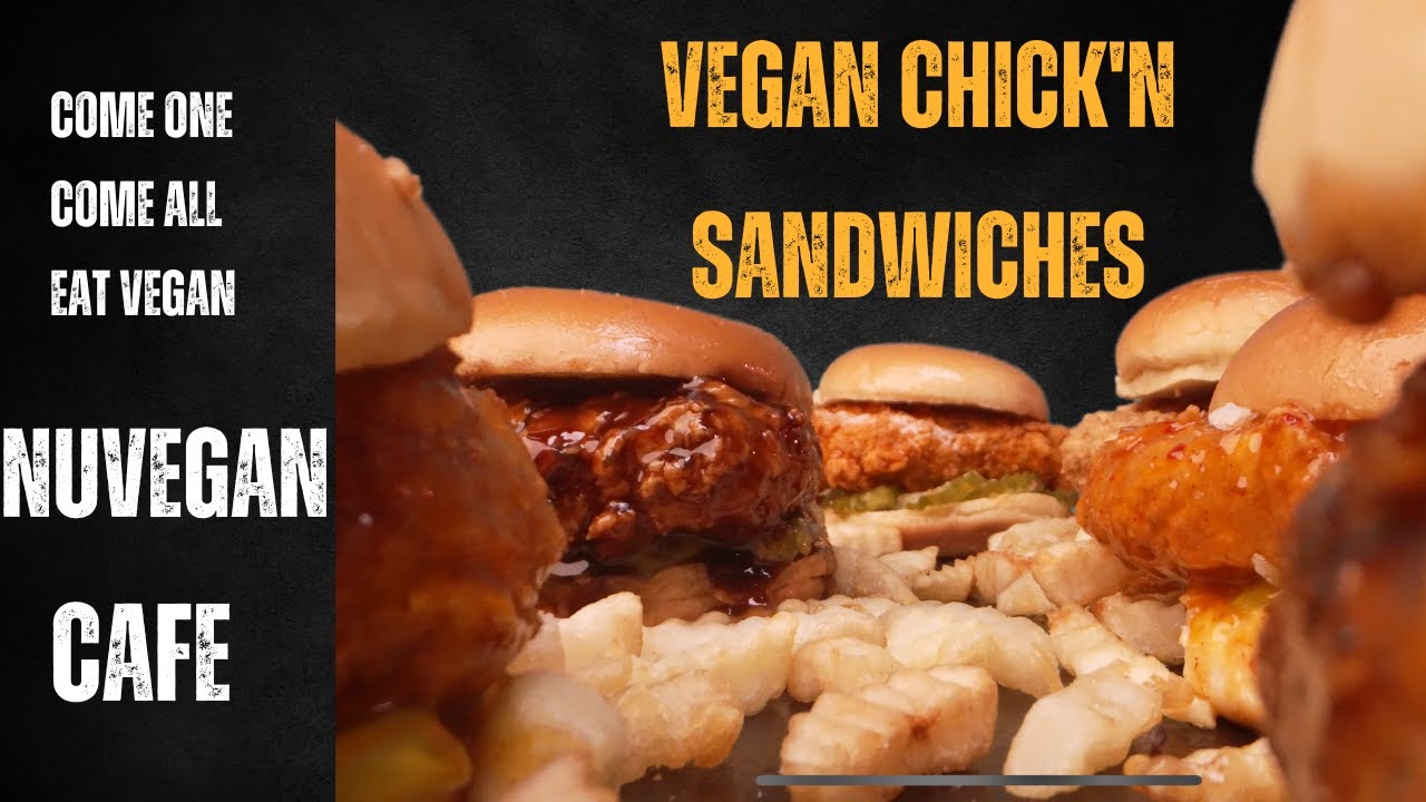 NuVegan Cafe, Vegan Fried Chicken Sandwiches