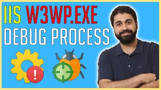 Debug Process Demo | Debug the IIS w3wp.exe process | IIS Process Orphaning
