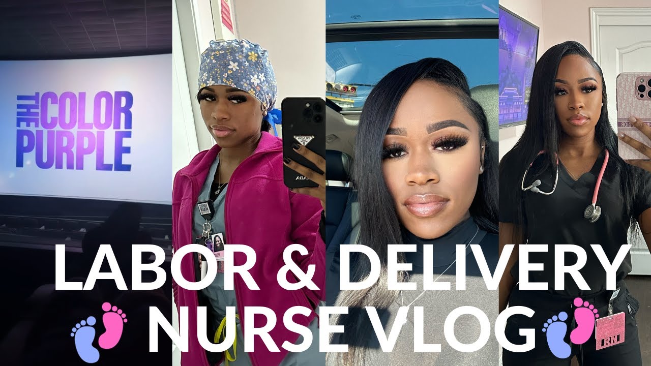 WEEK IN THE LIFE OF A NEW GRAD LABOR & DELIVERY NURSE VLOG | 3 shifts ...