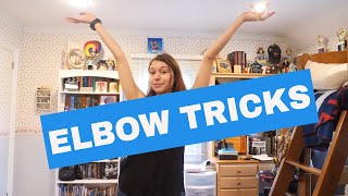 Double Jointed Fun | ELBOW TRICKS