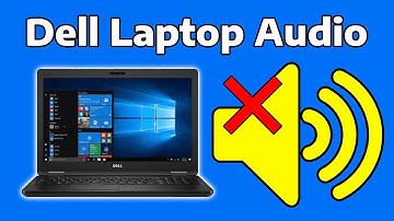 How To Fix Dell Laptop Audio or Sound Not Working