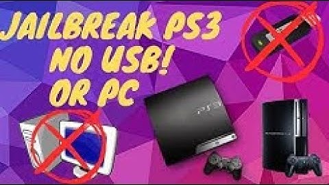 How to Jailbreak A PS3 4.87 or Lower (Easy Method)