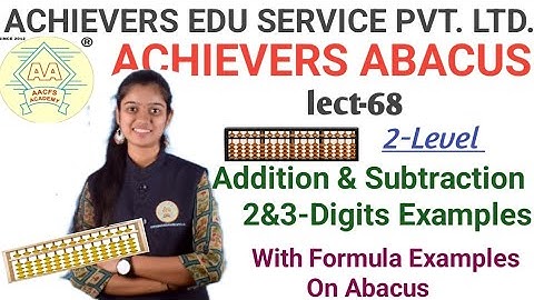 Abacus Addition & Subtraction//Abacus 2& 3-Digits Examples On Abacus Lect-68