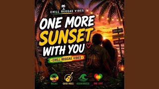 One More Sunset With You
