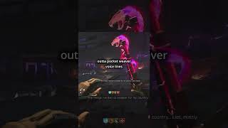outta pocket weaver voice lines