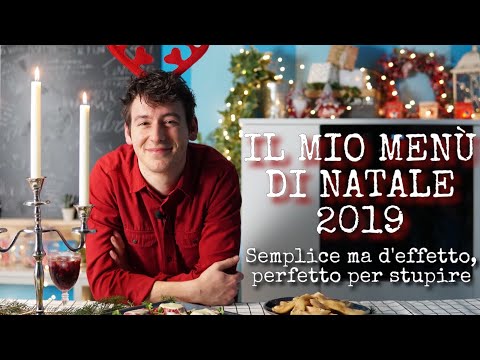 Proposte Menu Natale.Menu Di Natale 2019 Proposte Semplici E D Effetto Perfette Per Stupire Ricette Semplici Veloci Youtube