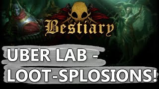 PoE Uber Lab Loot: Chest Sploshions & Enchants From Bestiary League! (2018)