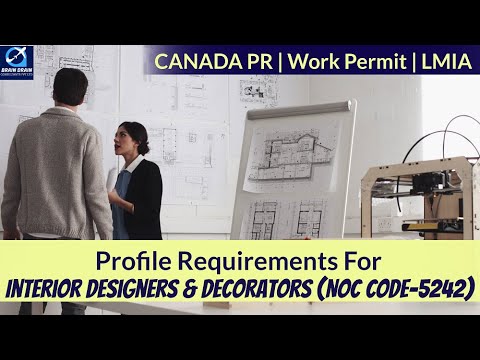 Interior Designers - Profile Description for Canada Work permit, LMIA & PR | NOC CODE 5242