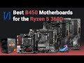 The Best B450 Motherboards for the Ryzen 5 3600