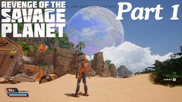 REVENGE OF THE SAVAGE PLANET Full Gameplay Walkthrough Part 1