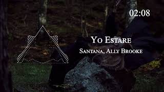 Santana, Ally Brooke - Yo Estare