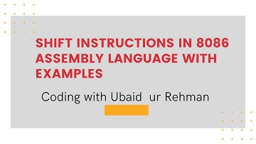 Shift instructions | SHL instruction | SAL instruction | SHR instruction | SAR instruction in 8086