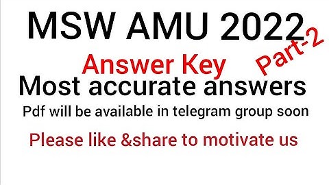 MBA/MSW(MA Social Work) AMU ENTRANCE Answer Key2022,accurate answers with shortcuts& tricks(Part-2)