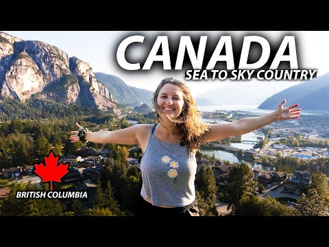 The ADVENTURE CAPITAL of Canada | SQUAMISH, BC (Best things to do)