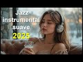 🎷Jazz Instrumental y melodías suaves | Perfecto para Relajarse y Concentrarse