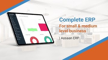 Complete ERP for Small & Medium Businesses | Aasaan ERP Lite Training & Overview