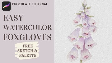 How to Paint Watercolor Foxglove Flowers in Procreate  | Watercolor Floral Procreate Tutorial