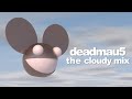 deadmau5 - The Cloudy Mix
