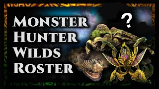 My Hopes and Expectations for Monster Hunter Wilds's Roster