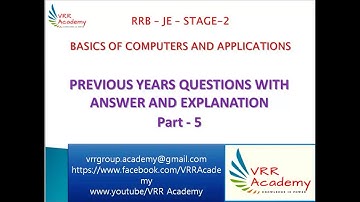 RRB JE STAGE 2 BASICS OF COMPUTERS & APPLICATIONS QUESTIONS - ANSWER & EXPLANATION PART 5