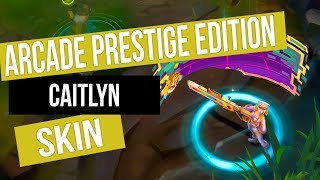 Arcade Caitlyn Prestige Edition | Skin Spotlight • LoL