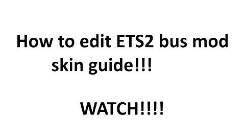 ETS2 BUS MOD TUTORIAL: How to edit bus skin? Please watch the video fo the complete instruction.