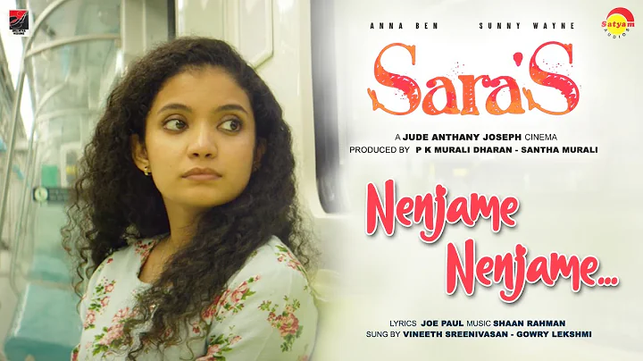 Sara's | Nenjame Nenjame|Jude Anthany Joseph|Shaan Rahman|Vineeth Sreenivasan|Gowr...  Lekshmi|Joe Paul