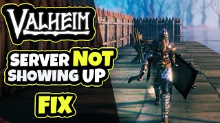 VALHEIM: Server Not Showing Up/Won't Connect/Not Responding Fix Guide/Tutorial