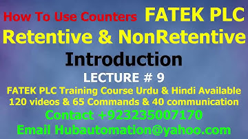 How to use fatek plc counter 16 bit & fatek fbs plc counter INTRODUCTION urdu hindi LECTURE 9