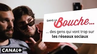 Dans La Bouche - Les réseaux sociaux