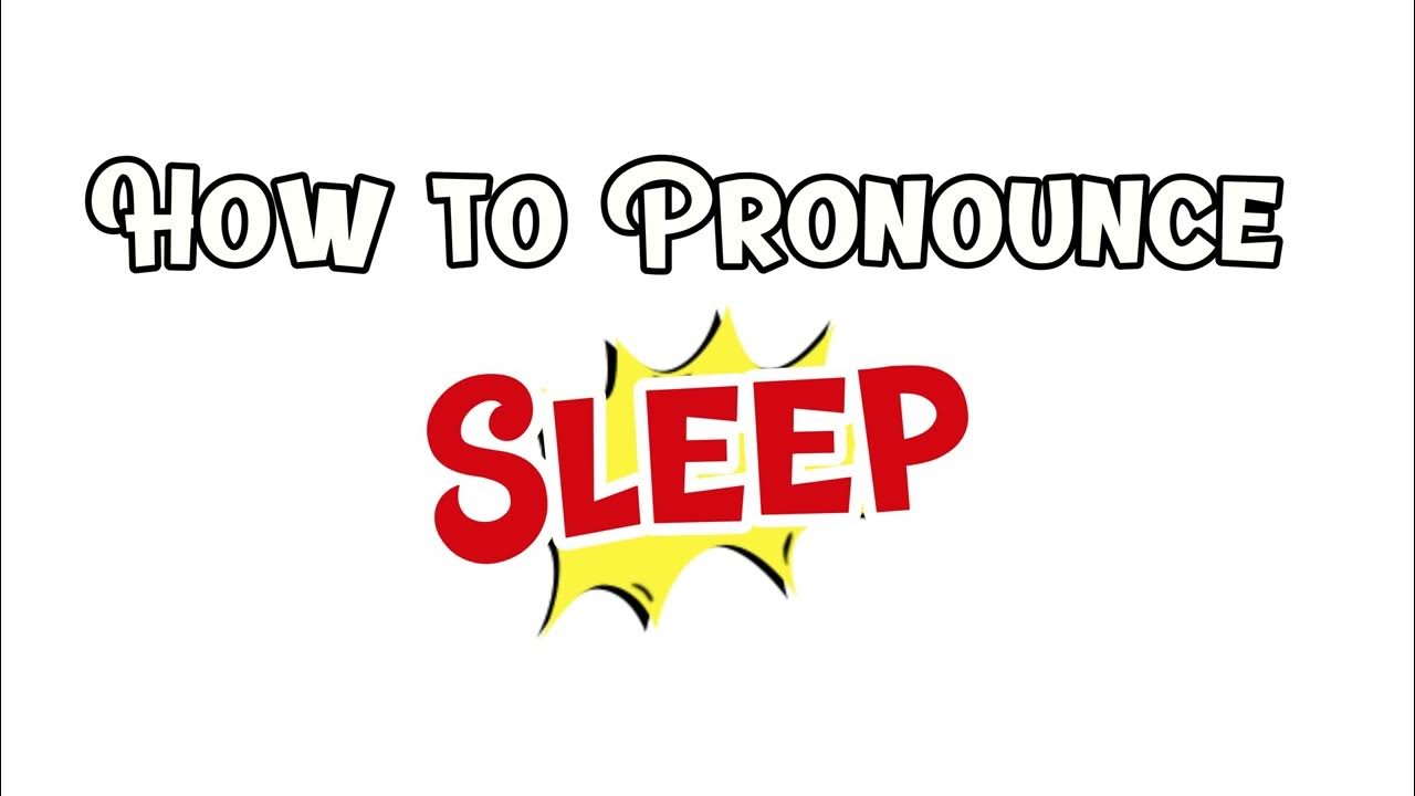 how-to-pronounce-sleep-howtopronounce-youtube