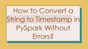 How to Convert a String to Timestamp in PySpark Without Errors?