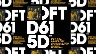 Idris Elba & Inner City feat.Steffanie Christi'an - No More Looking Back (David Penn Extended Remix)
