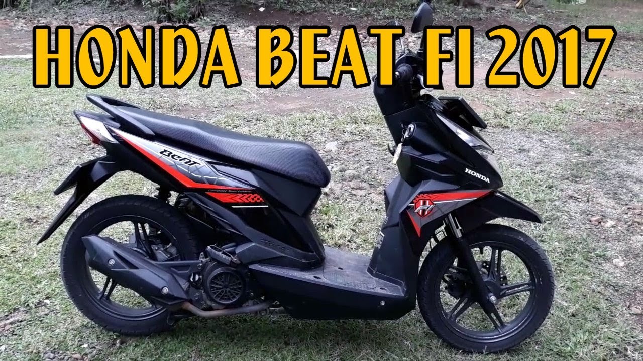 Honda Beat FI 2017 Tanpa Modifikasi YouTube