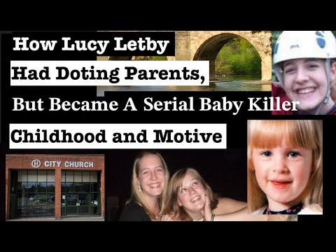 Lucy Letby's Parents and Motivation for Murdering Babies
