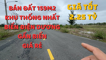 Bán đất biển Điện Dương, Quảng Nam, DT 159m2 đường 10m5, gần biển, gần Hội An giá rẻ đầu tư.