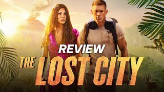 [REVIEW] Thành Phố Mất Tích (The Lost City)