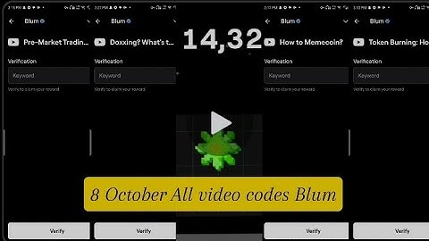 8 October 2024 Blum Video Code  | Blum all vedio codes Memecoin, token burning , Doxxing, Pre-Market