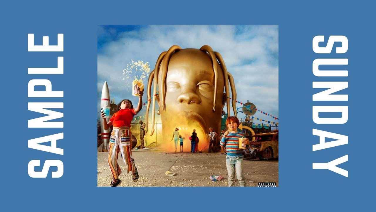 SAMPLES DE ASTROWORLD DE TRAVIS SCOTT