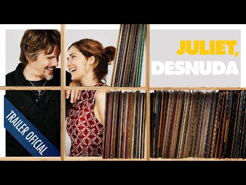 Juliet, desnuda - Tráiler oficial en español - Disponible en DVD