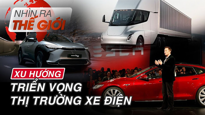 Triển vọng thị trường xe điện năm 2023 là gì?