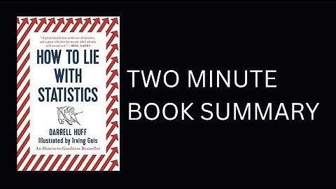 How to Lie with Statistics by Darrell Huff Book Summary