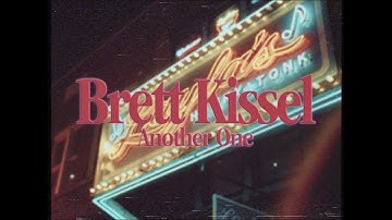 Brett Kissel - Another One (Official Lyric Video)